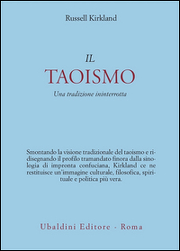 Il taoismo. Una tradizione ininterrotta - Librerie.coop Il taoismo. Una tradizione ininterrotta - Librerie.coop