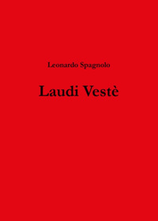 Laudi Vestè - Librerie.coop Laudi Vestè - Librerie.coop