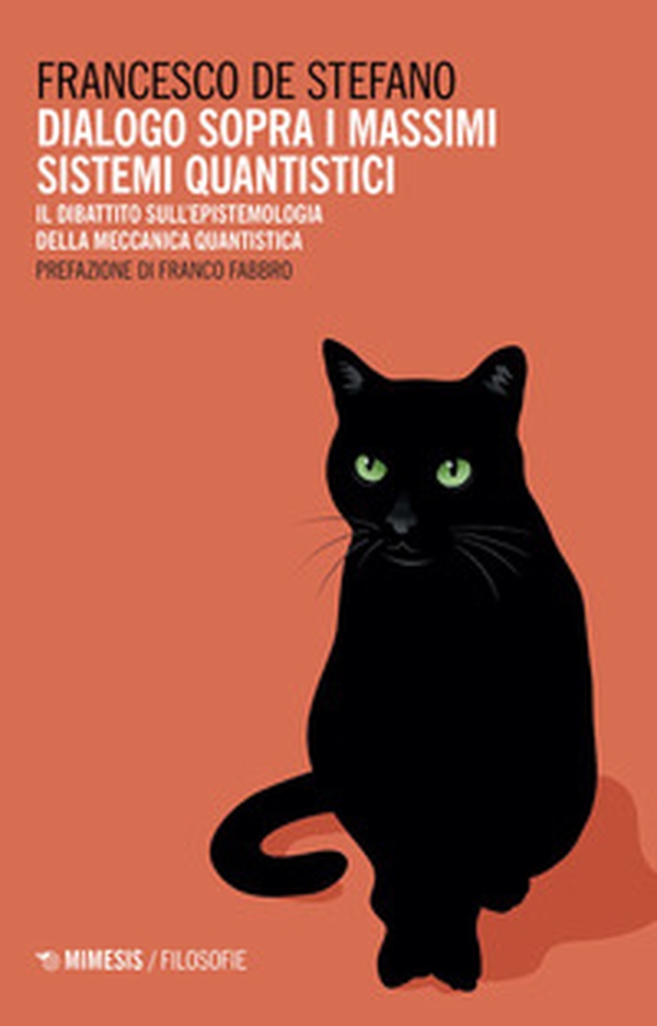 Dialogo sopra i massimi sistemi quantistici. Il dibattito sull'epistemologia della meccanica quantistica - Librerie.coop Dialogo sopra i massimi sistemi quantistici. Il dibattito sull'epistemologia della meccanica quantistica - Librerie.coop