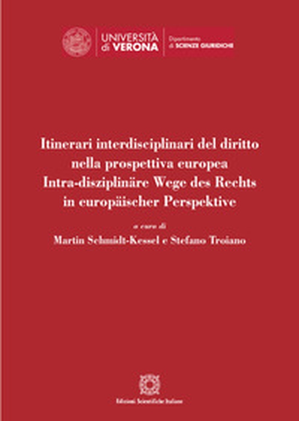 Itinerari interdisciplinari del diritto nella prospettiva europea - Librerie.coop Itinerari interdisciplinari del diritto nella prospettiva europea - Librerie.coop