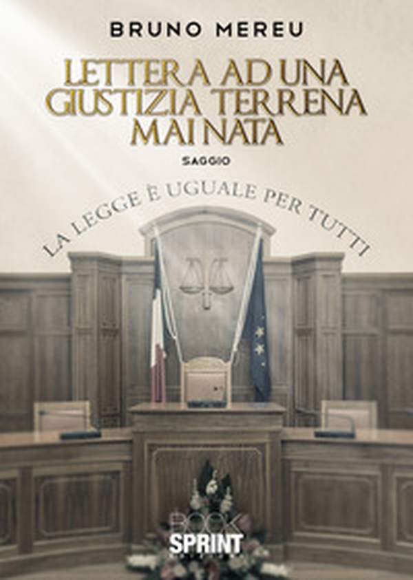 Lettera ad una giustizia terrena mai nata - Librerie.coop Lettera ad una giustizia terrena mai nata - Librerie.coop