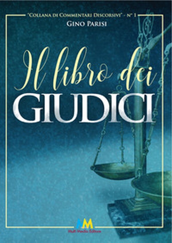 Il libro dei giudici - Librerie.coop Il libro dei giudici - Librerie.coop