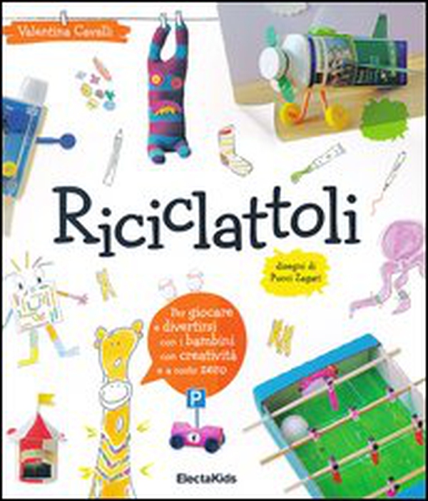 Riciclattoli - Librerie.coop Riciclattoli - Librerie.coop