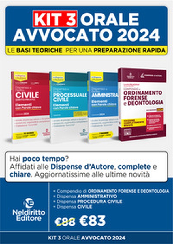 Speciale Orale Avvocato kit 3 dispense + 1 compendio (Civile, Ordinamento forense + Procedura civile + amministrativo) - Librerie.coop Speciale Orale Avvocato kit 3 dispense + 1 compendio (Civile, Ordinamento forense + Procedura civile + amministrativo) - Librerie.coop