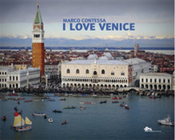 I love Venice - Librerie.coop I love Venice - Librerie.coop