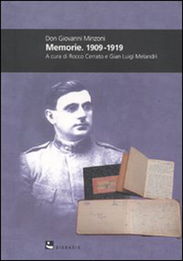 Don Giovanni Minzoni. Memorie. 1909-1919 - Librerie.coop Don Giovanni Minzoni. Memorie. 1909-1919 - Librerie.coop