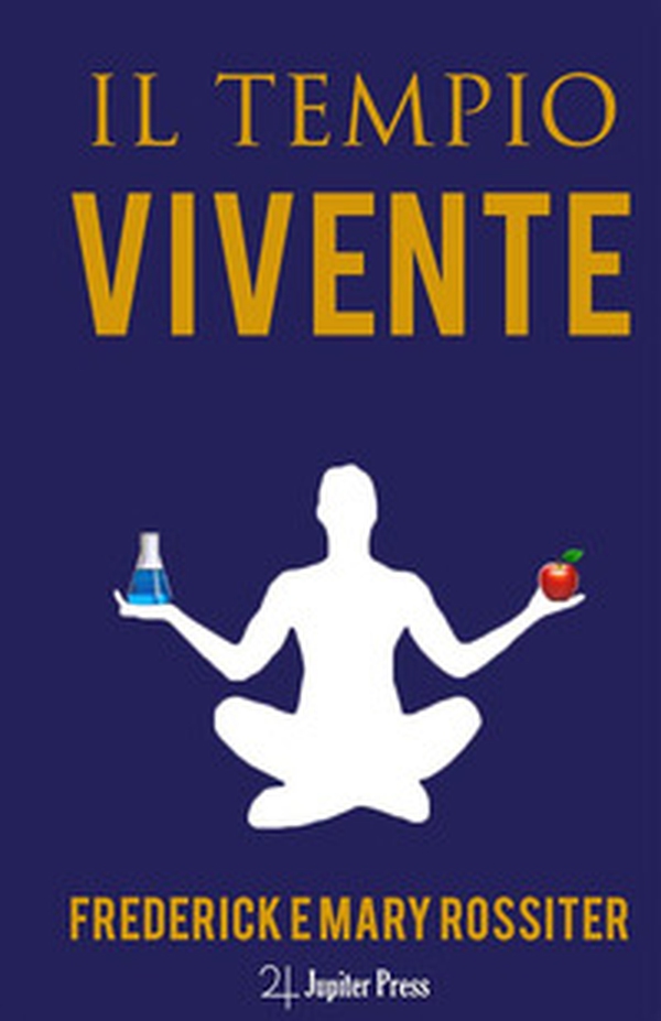 Il tempio vivente - Librerie.coop Il tempio vivente - Librerie.coop