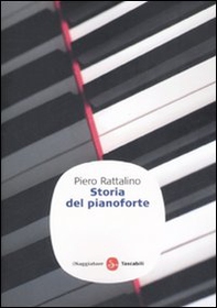 Storia del pianoforte - Librerie.coop