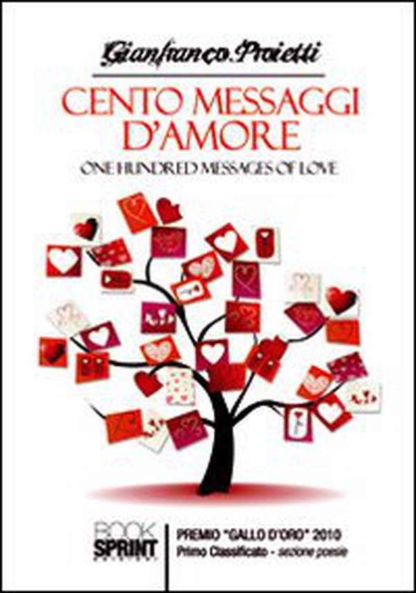 Cento messaggi d'amore. Ediz. italiana e inglese - Librerie.coop Cento messaggi d'amore. Ediz. italiana e inglese - Librerie.coop
