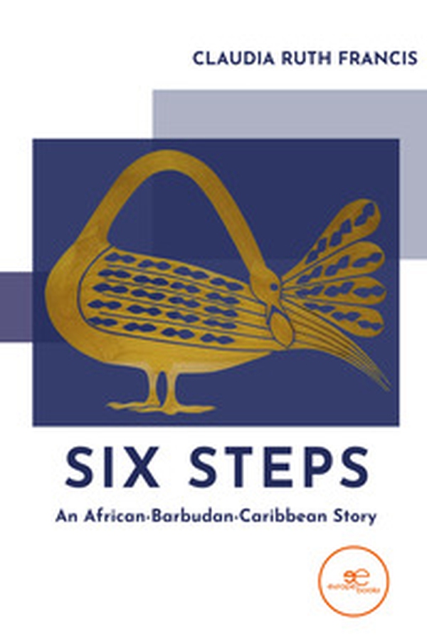 Six steps. An African-Barbudan-Caribbean story - Librerie.coop Six steps. An African-Barbudan-Caribbean story - Librerie.coop