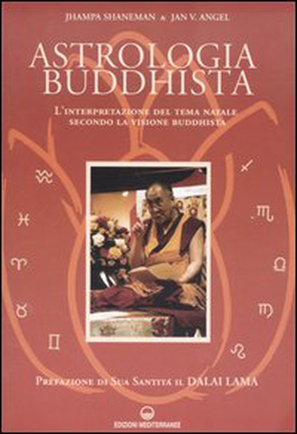 Astrologia buddhista. L'interpretazione del tema natale secondo la visione buddhista - Librerie.coop Astrologia buddhista. L'interpretazione del tema natale secondo la visione buddhista - Librerie.coop