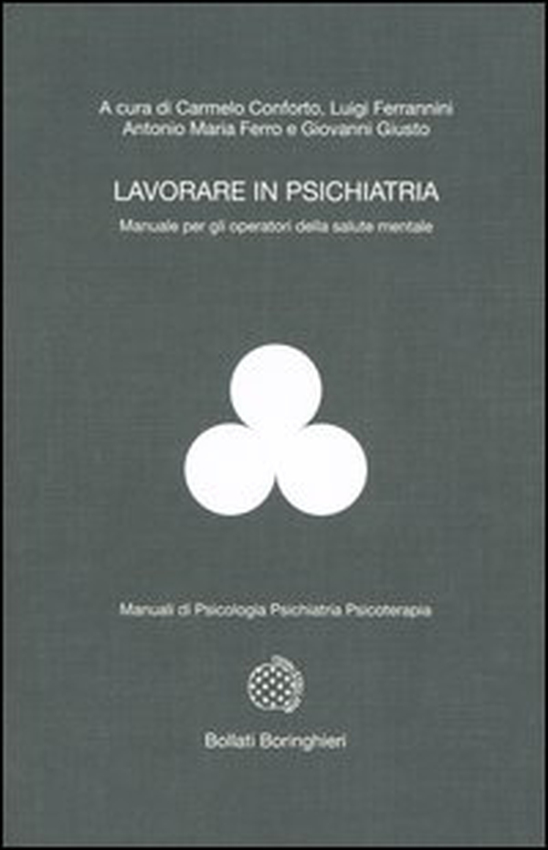 Lavorare in psichiatria. Manuale per gli operatori della salute mentale - Librerie.coop Lavorare in psichiatria. Manuale per gli operatori della salute mentale - Librerie.coop