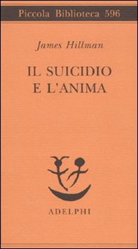 Il suicidio e l'anima - Librerie.coop