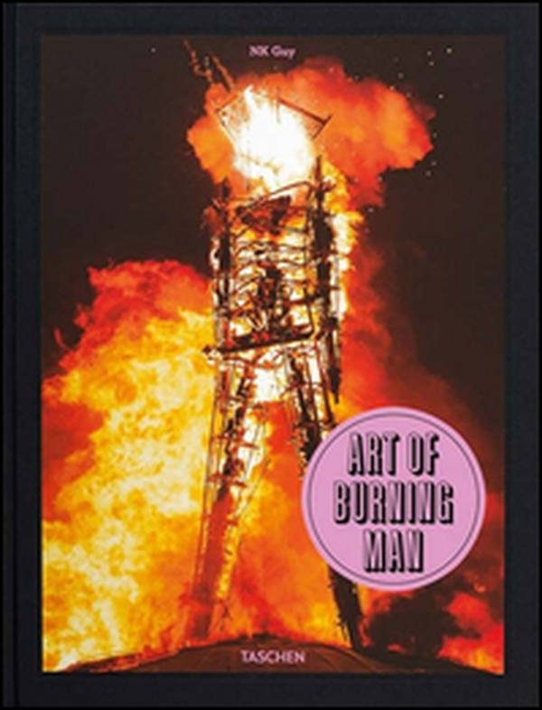 Art of burning man. Ediz. inglese, francese e tedesca - Librerie.coop Art of burning man. Ediz. inglese, francese e tedesca - Librerie.coop