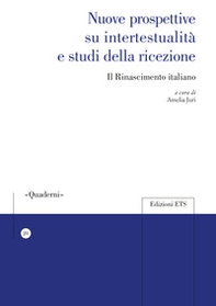 Nuove prospettive su intertestualità e studi della ricezione. Il Rinascimento italiano - Librerie.coop