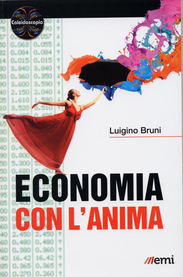 Economia con l'anima - Librerie.coop Economia con l'anima - Librerie.coop
