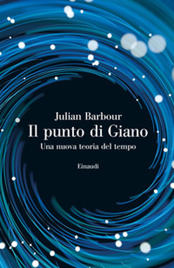 Il punto di Giano. Una nuova teoria del tempo - Librerie.coop Il punto di Giano. Una nuova teoria del tempo - Librerie.coop