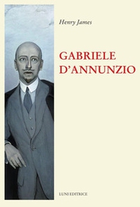 Gabriele D'Annunzio - Librerie.coop