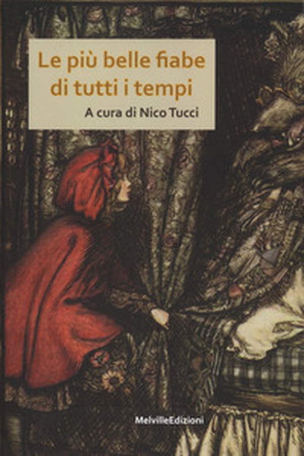 Le più belle fiabe di ogni tempo - Librerie.coop Le più belle fiabe di ogni tempo - Librerie.coop