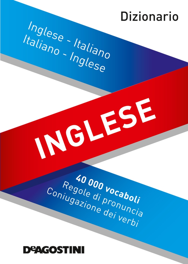 Dizionario inglese. Inglese-italiano, italiano-inglese - Librerie.coop Dizionario inglese. Inglese-italiano, italiano-inglese - Librerie.coop