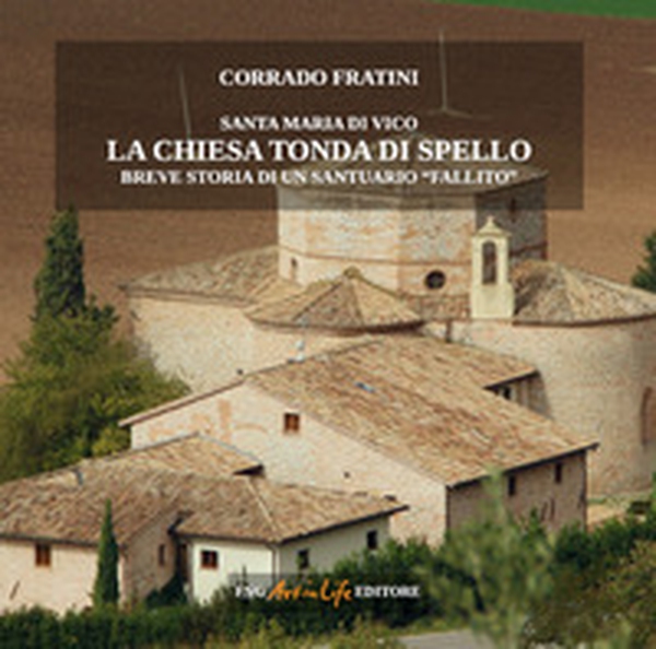 Santa Maria di Vico breve storia di un santuario «fallito» - Librerie.coop Santa Maria di Vico breve storia di un santuario «fallito» - Librerie.coop