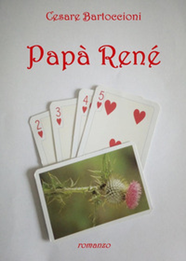 Papà René - Librerie.coop Papà René - Librerie.coop