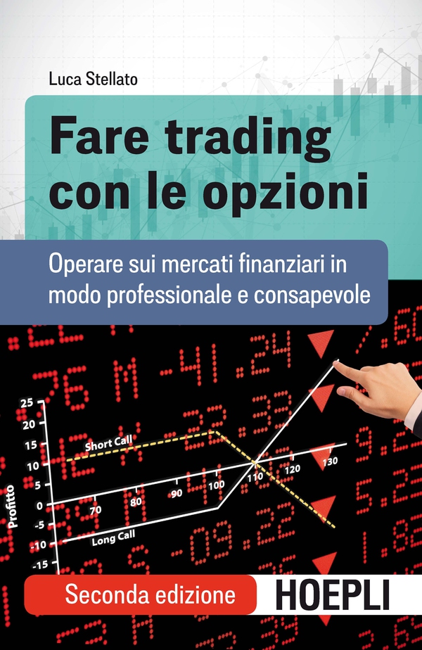 Fare trading con le opzioni - Librerie.coop Fare trading con le opzioni - Librerie.coop