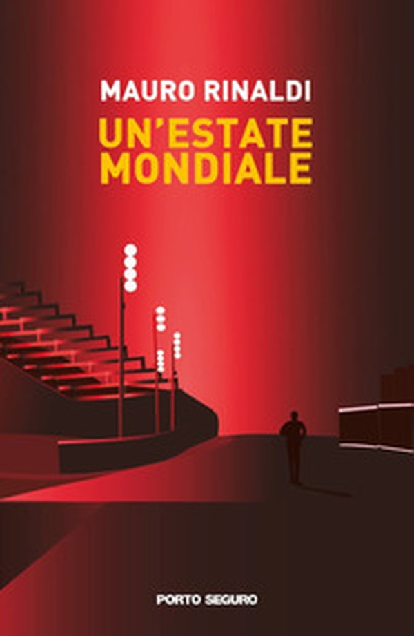 Un'estate mondiale - Librerie.coop Un'estate mondiale - Librerie.coop
