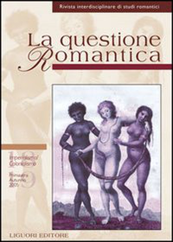 La questione romantica. Rivista interdisciplinare di studi romantici - Librerie.coop La questione romantica. Rivista interdisciplinare di studi romantici - Librerie.coop