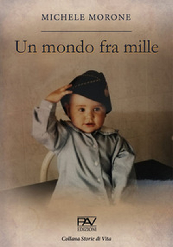 Un mondo fra mille - Librerie.coop Un mondo fra mille - Librerie.coop