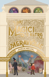 Libri magici e altre meraviglie - Librerie.coop
