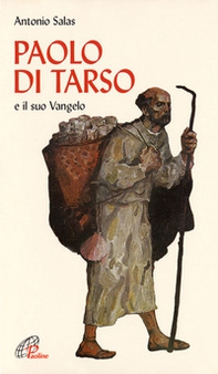 Paolo di Tarso e il «Suo vangelo» - Librerie.coop