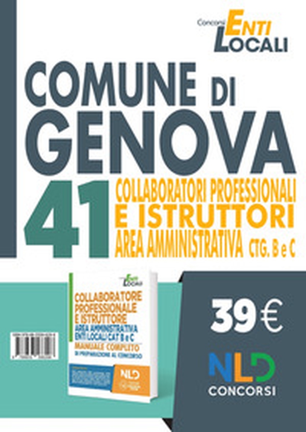 Concorso comune di Genova. 41 posti per istruttori amministrativi - Librerie.coop Concorso comune di Genova. 41 posti per istruttori amministrativi - Librerie.coop