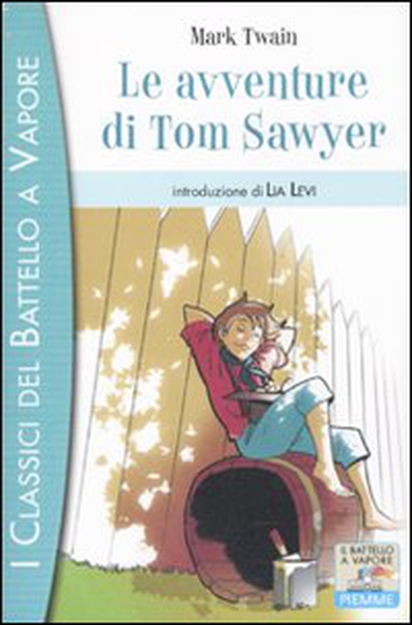 Le avventure di Tom Sawyer - Librerie.coop Le avventure di Tom Sawyer - Librerie.coop