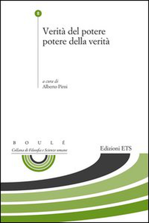 Verità del potere potere della verità - Librerie.coop Verità del potere potere della verità - Librerie.coop