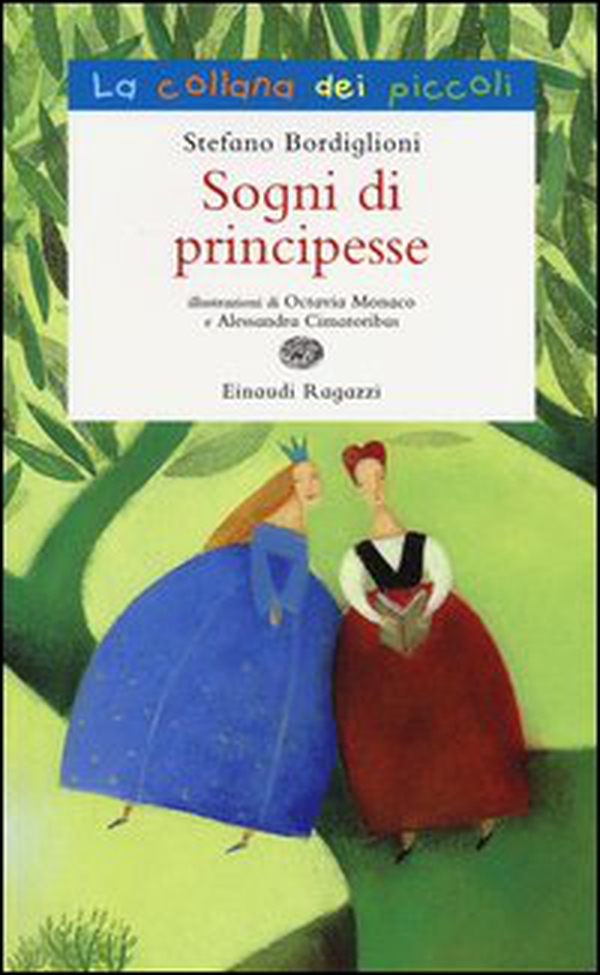 Sogni di principesse - Librerie.coop Sogni di principesse - Librerie.coop
