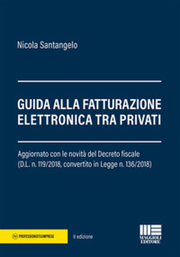 Guida alla fatturazione elettronica tra privati - Librerie.coop Guida alla fatturazione elettronica tra privati - Librerie.coop