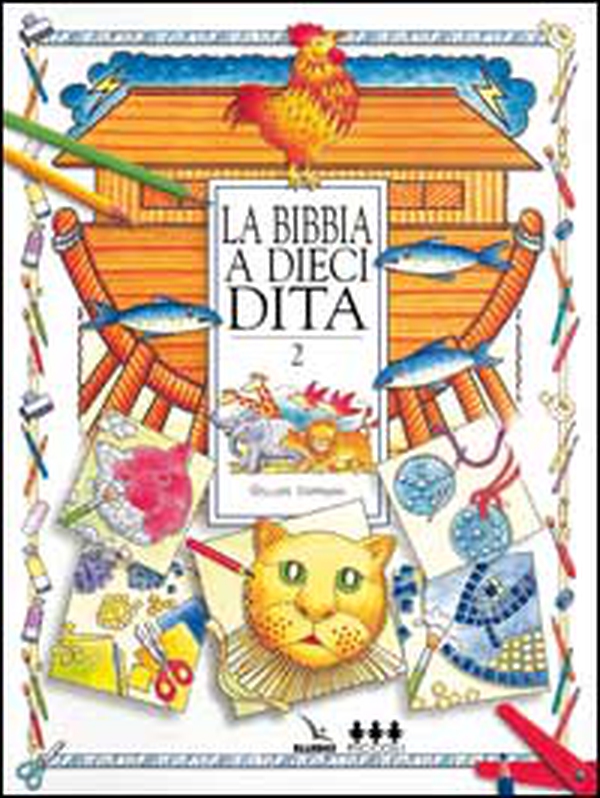 La Bibbia a dieci dita. Idee e attività sulle storie bibliche per ragazzi di 6-12 anni - Vol. 2 - Librerie.coop La Bibbia a dieci dita. Idee e attività sulle storie bibliche per ragazzi di 6-12 anni - Vol. 2 - Librerie.coop