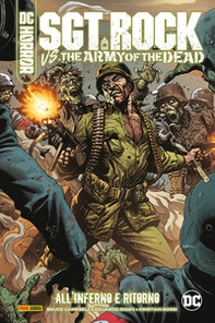 All'inferno e ritorno. Sgt. Rock vs army of the dead - Librerie.coop