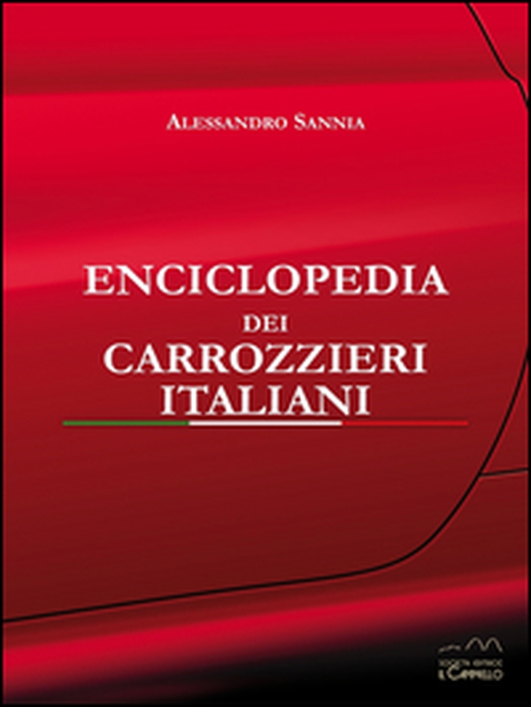 Enciclopedia dei carrozzieri italiani - Librerie.coop Enciclopedia dei carrozzieri italiani - Librerie.coop