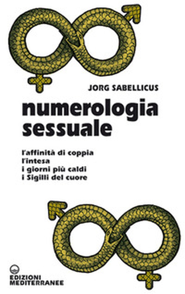 Numerologia sessuale. L'affinità di coppia, l'intesa, i giorni più caldi, i Sigilli del cuore - Librerie.coop Numerologia sessuale. L'affinità di coppia, l'intesa, i giorni più caldi, i Sigilli del cuore - Librerie.coop