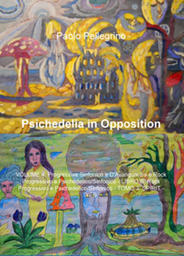 Psichedelia in opposition - Librerie.coop Psichedelia in opposition - Librerie.coop