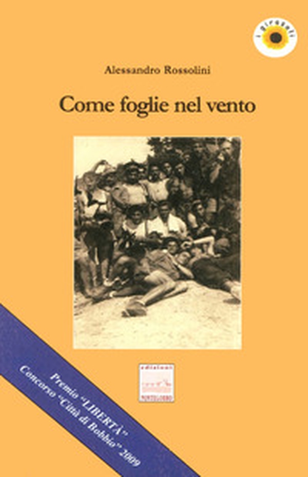 Come foglie nel vento - Librerie.coop Come foglie nel vento - Librerie.coop