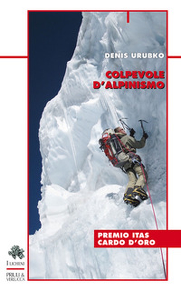 Colpevole d'alpinismo - Librerie.coop Colpevole d'alpinismo - Librerie.coop