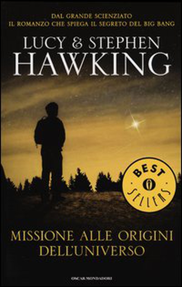 Missione alle origini dell'universo - Librerie.coop Missione alle origini dell'universo - Librerie.coop
