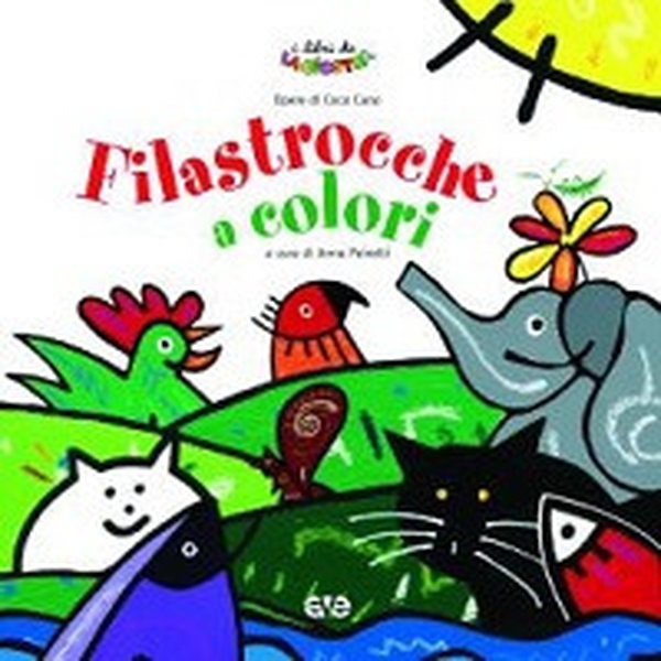 Filastrocche a colori - Librerie.coop Filastrocche a colori - Librerie.coop