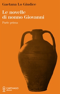 Le novelle di nonno Giovanni - Vol. 1 - Librerie.coop