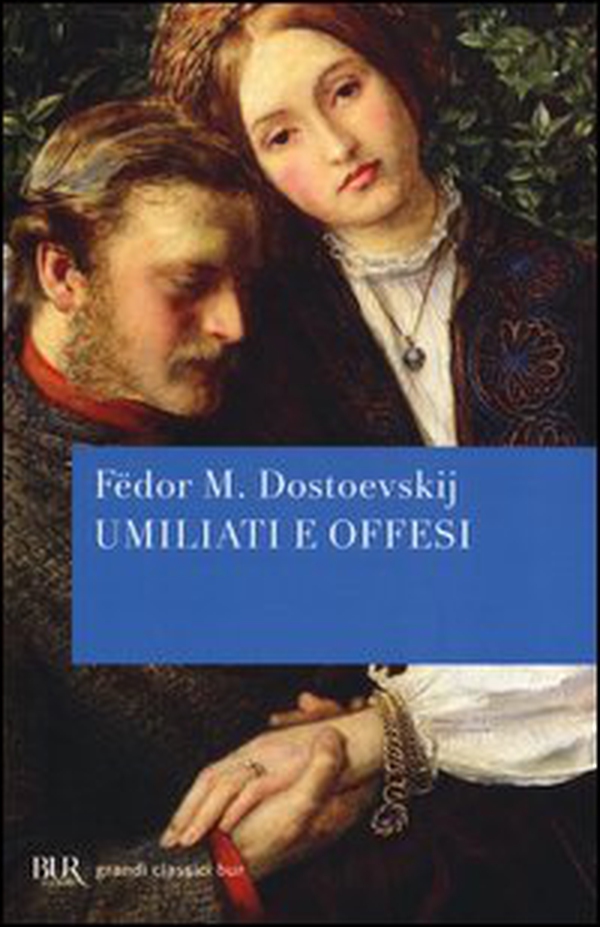 Umiliati e offesi - Librerie.coop Umiliati e offesi - Librerie.coop