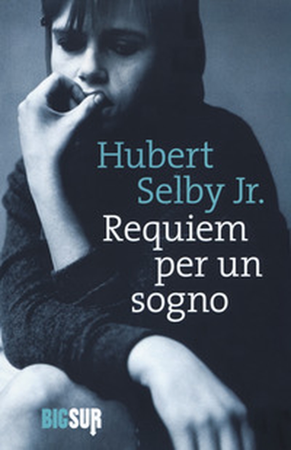 Requiem per un sogno - Librerie.coop Requiem per un sogno - Librerie.coop