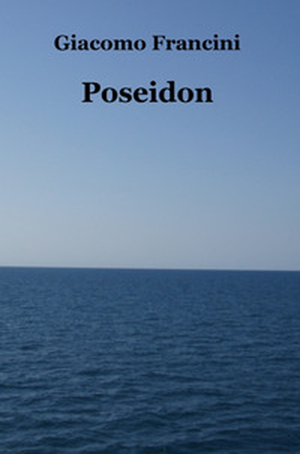 Poseidon - Librerie.coop Poseidon - Librerie.coop
